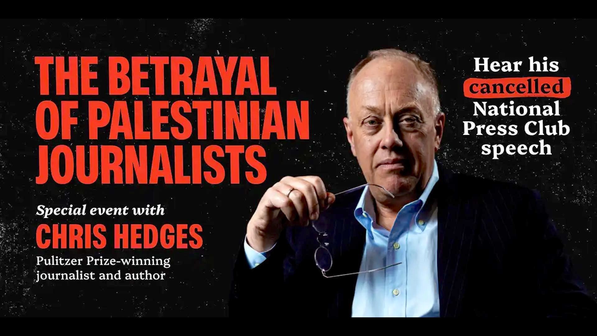 Comment on Chris Hedges: The Speech a Press Club Banned by Carlyle Moulton