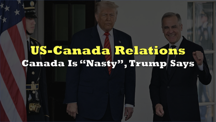 Comment on Canada Is “Nasty”, Trump Says by Kay Payler