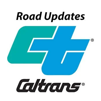 CalTrans Monday Morning Road Conditions November 17, 2025 @ 0730 Hrs.