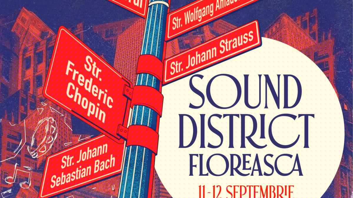 Sound District Floreasca, pe 11 și 12 septembrie, un festival urban de muzică clasică în aer liber