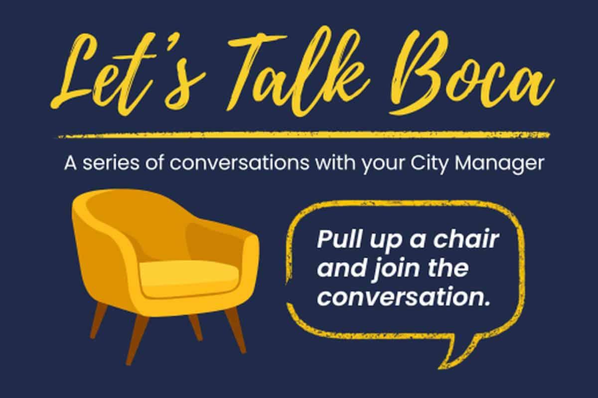Let’s Talk Boca Returns for Public Safety Conversation with City Manager and Public Safety Chiefs