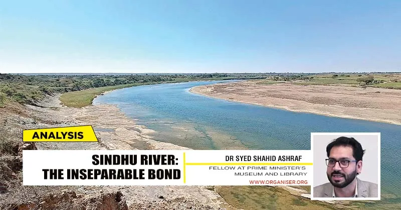 Sindhu River: The inseparable bond