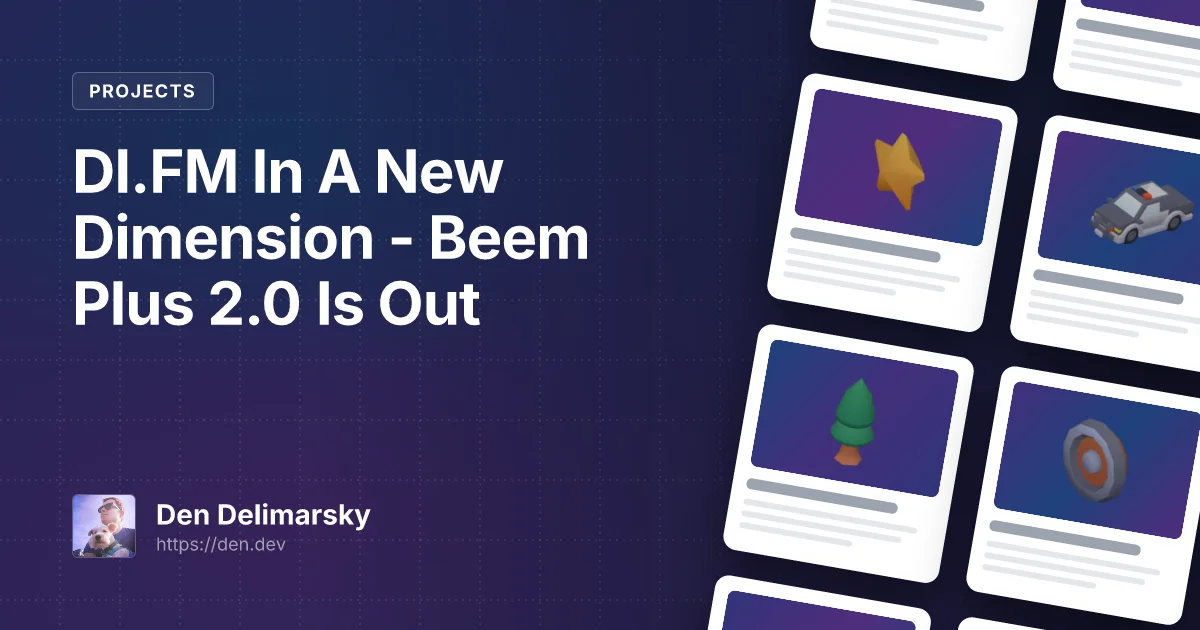 DI.FM In A New Dimension – Beem Plus 2.0 Is Out