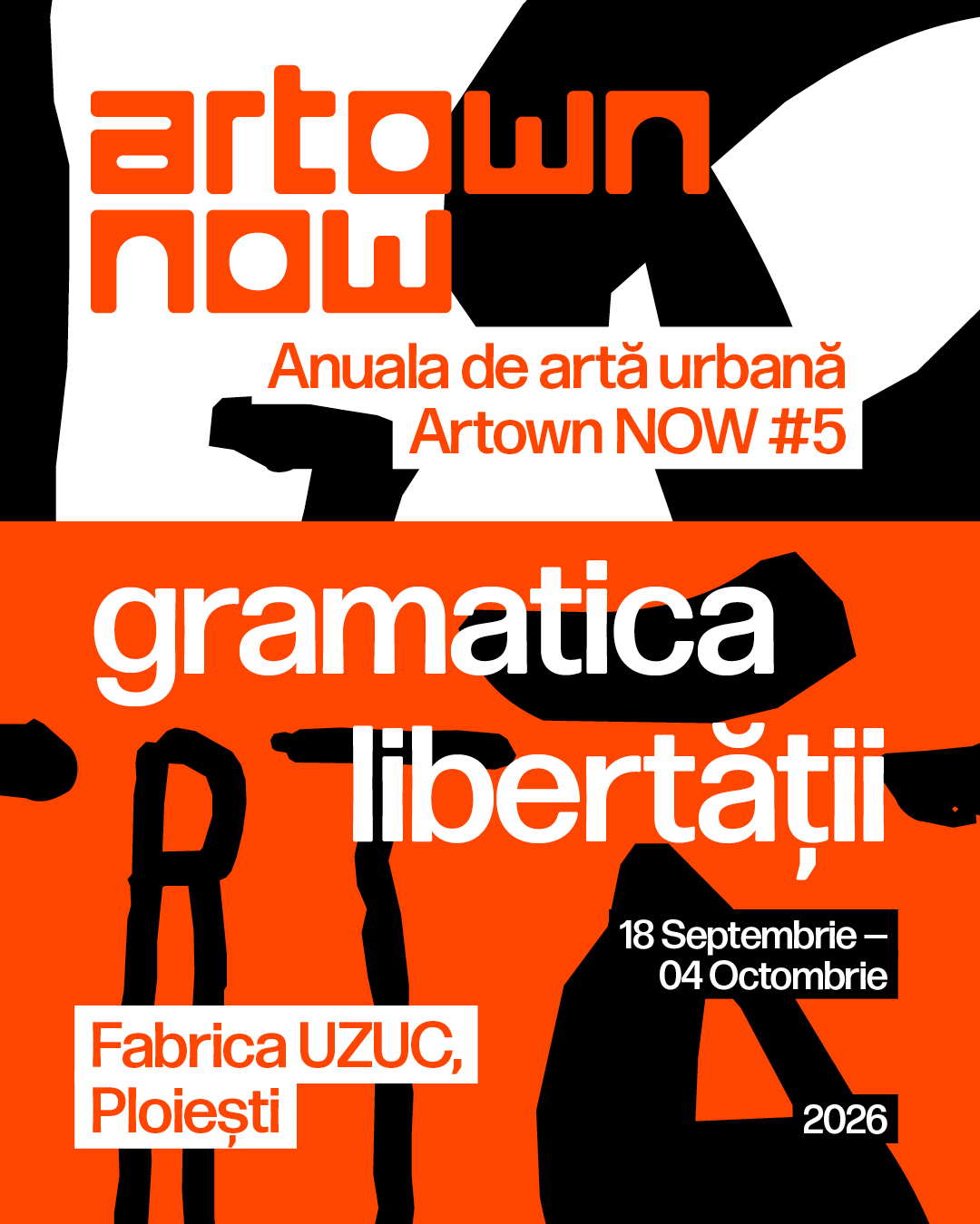 Ediția aniversară Artown NOW, revine la Ploiești sub tema „Gramatica libertății”
