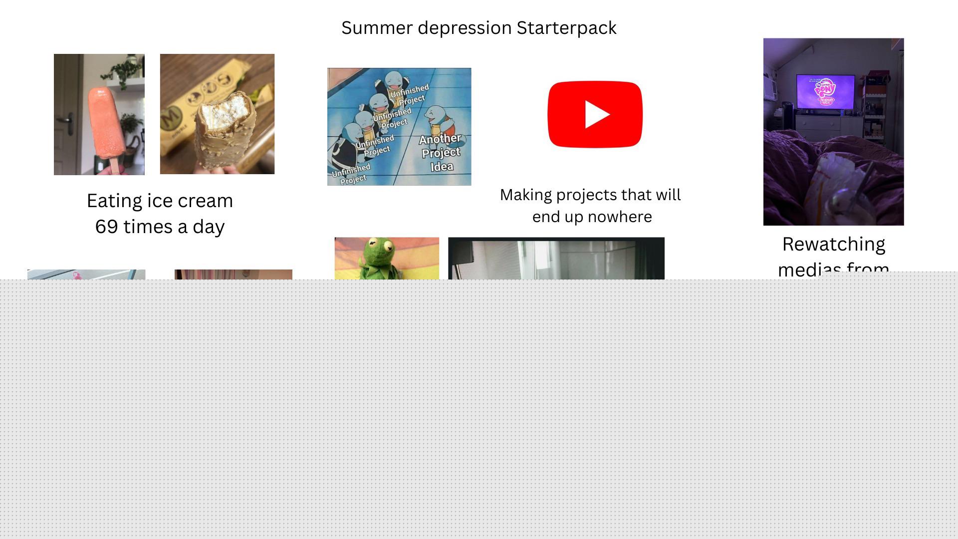 Starter Packs - Summer dépression Starterpack | /r/starterpacks