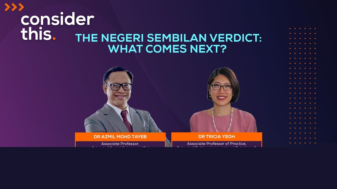 The Negeri Sembilan verdict: What comes next?
