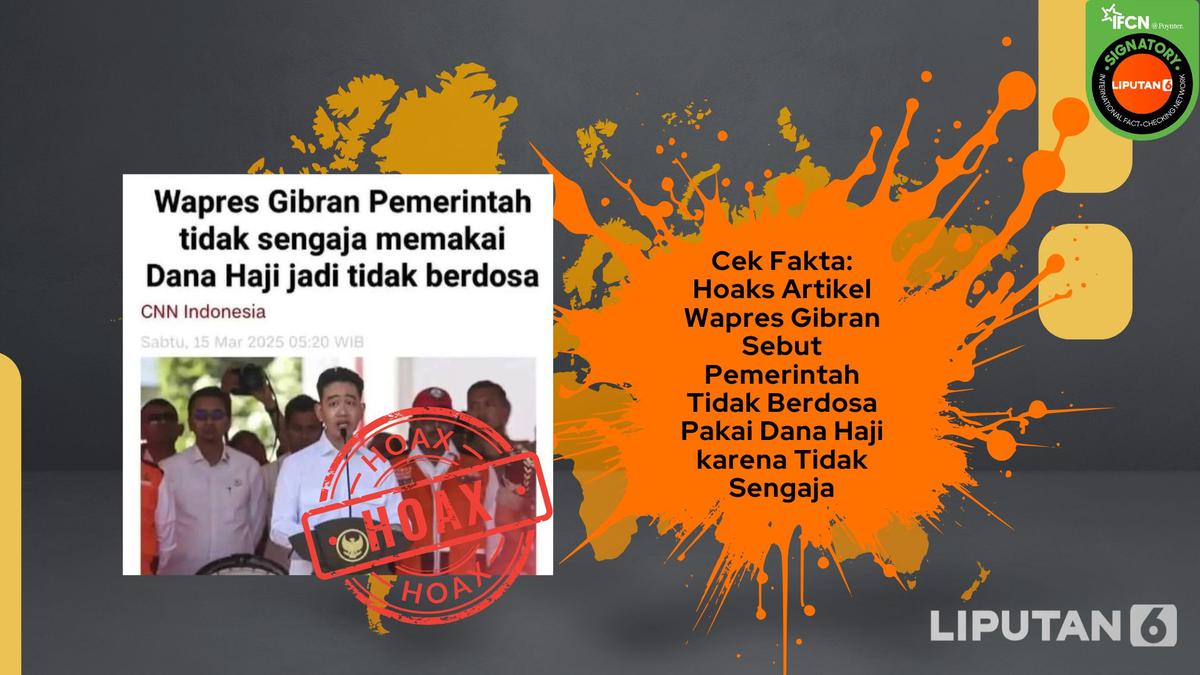 Cek Fakta: Hoaks Artikel Wapres Gibran Sebut Pemerintah Tidak Berdosa Pakai Dana Haji karena Tak Sengaja