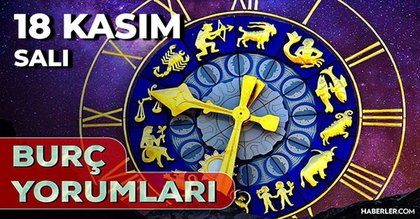 18 Kasım Günlük Burç Yorumları 2025! AŞK, EVLİLİK, KARİYER Boğa, Akrep, Aslan, Yengeç burcu yorumu