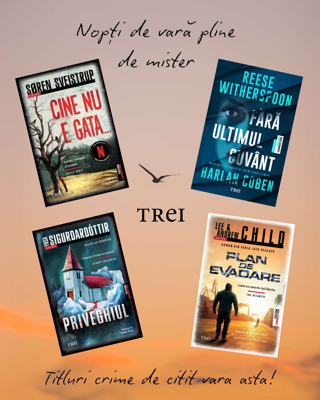 Nopți de vară pline de mister! Patru bestselleruri polițiste de citit vara aceasta, de la Editura Trei