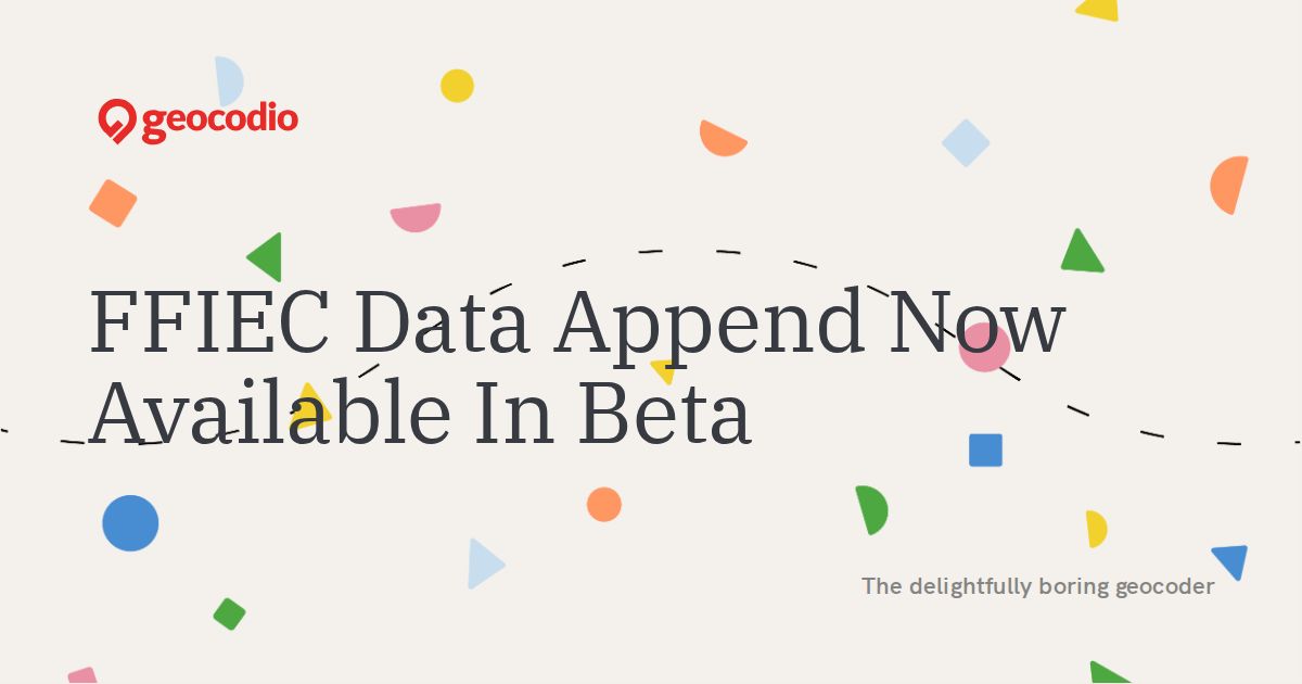 FFIEC Data Append Now Available In Beta