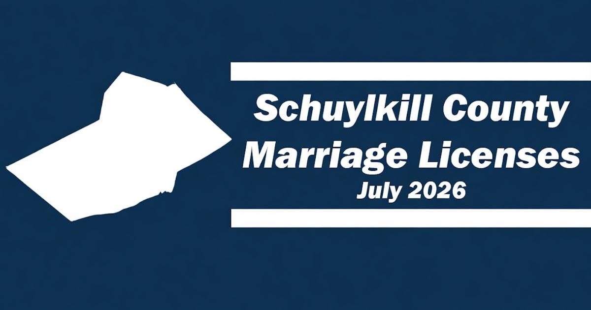 Schuylkill County Marriage Licenses - July 2026