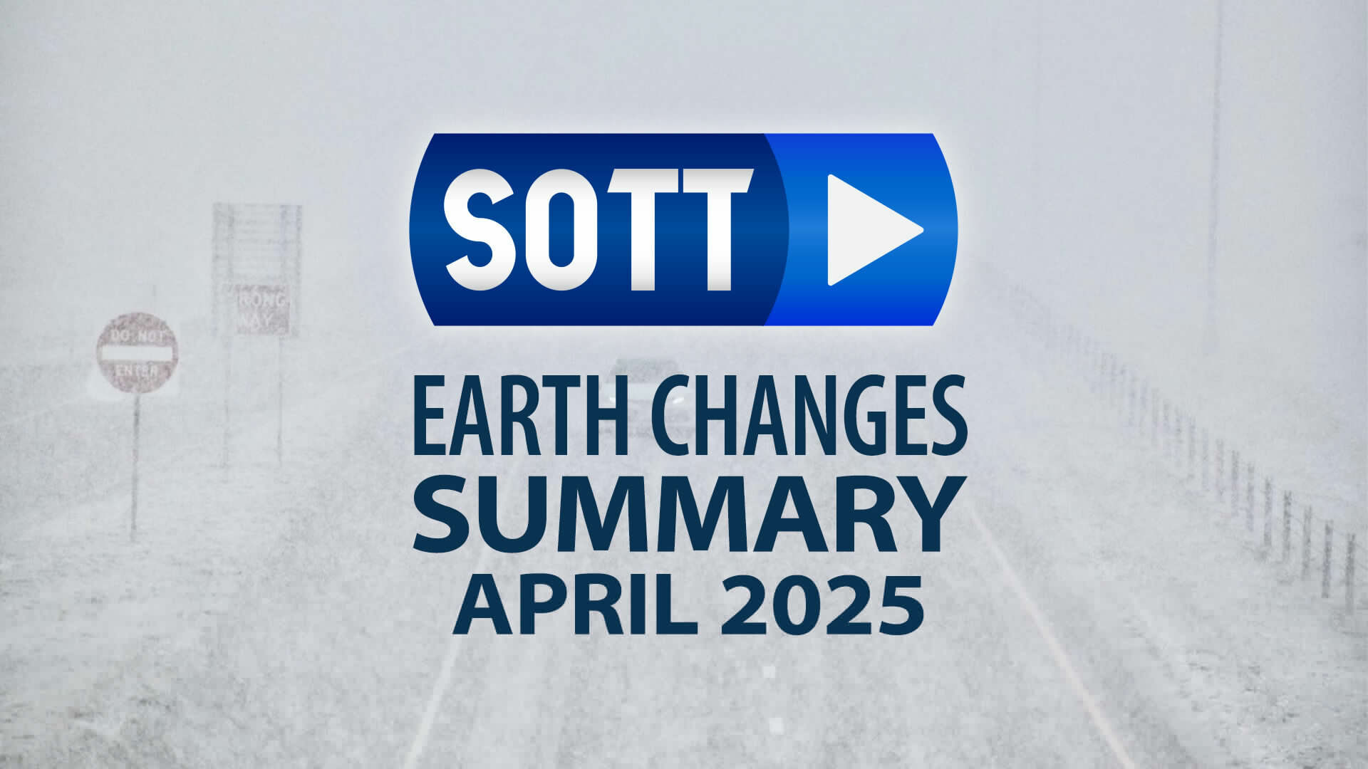 SOTT FOCUS: SOTT Earth Changes Summary - April 2025: Extreme Weather, Planetary Upheaval, Meteor Fireballs