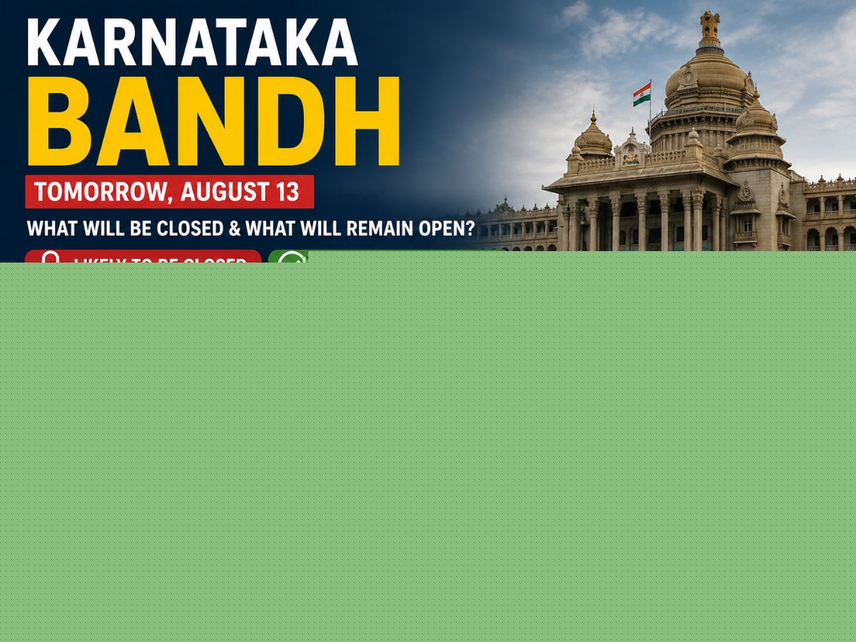 Karnataka Bandh Tomorrow (August 13): What Will Be Closed & What Will Remain Open? Check Schools, Banks, Offices, Public Transport Update – Full List of Services Affected
