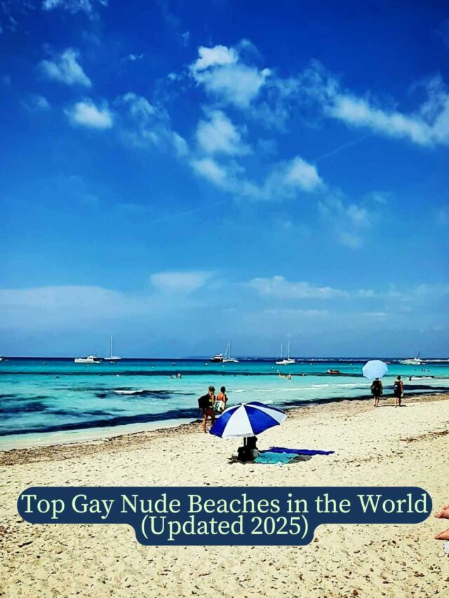 Top Gay Nude Beaches in the World (Updated 2025)