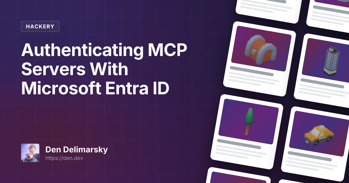 Using Microsoft Entra ID To Authenticate With Model Context Protocol Servers