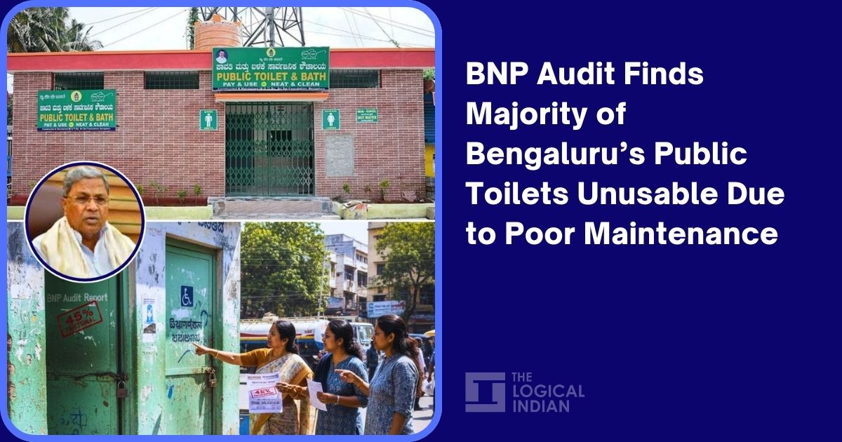 BNP Audit Finds Majority of Bengaluru’s Public Toilets Unusable Due to Poor Maintenance