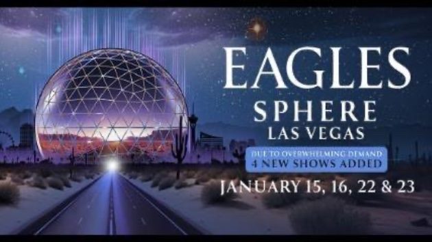 Eagles extend Las Vegas Sphere residency into 2027