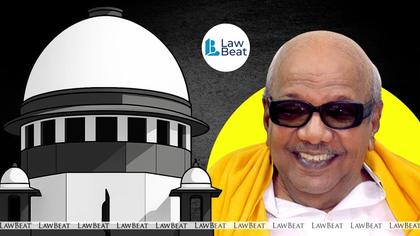 'Don't use public money to glorify former leaders': SC stops TN govt from installing Karunanidhi statue