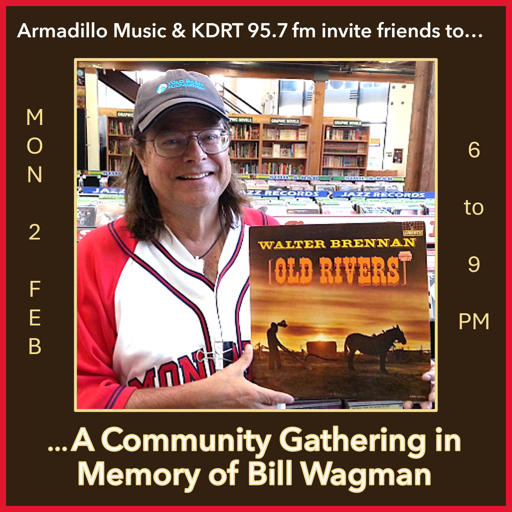 Remembering Bill Wagman, at Armadillo Music on Feb. 2