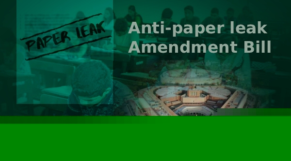 Explained: Know salient features of anti-paper leak Amendment Bill
