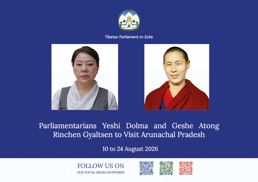 Parliamentarians Yeshi Dolma and Geshe Atong Rinchen Gyaltsen to Visit Arunachal Pradesh