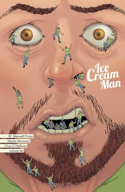 Ice Cream Man by W. Maxwell Prince, Martín Morazzo, and Chris O’Halloran
