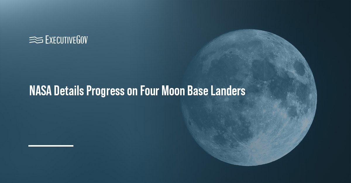 NASA Details Progress on Four Moon Base Landers
