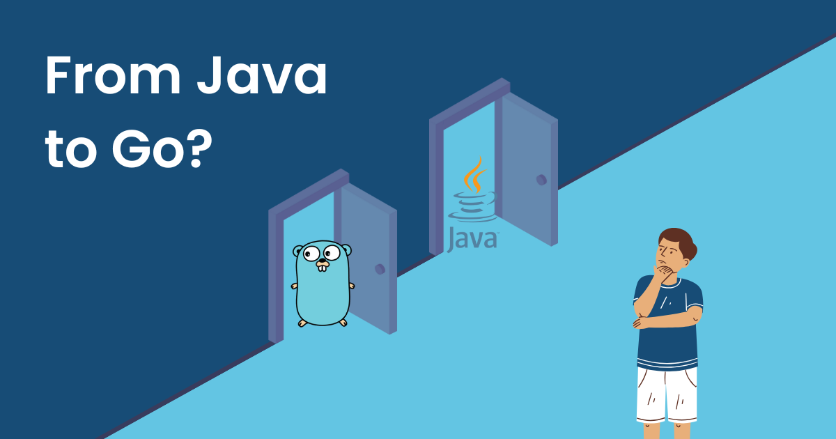 We switched from Java to Go and don't regret it