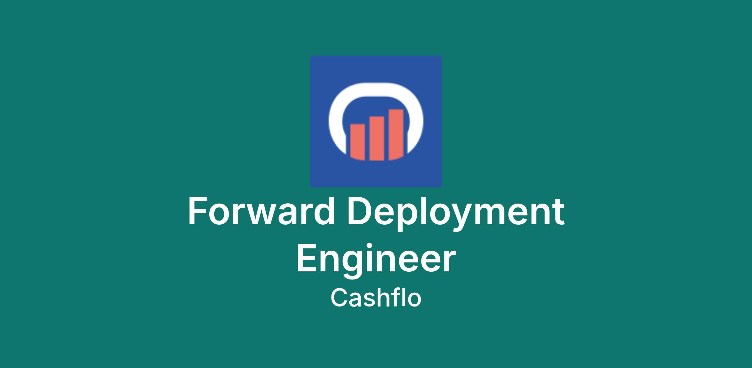 Forward Deployment Engineer - Cashflo - Mumbai, Maharashtra, India