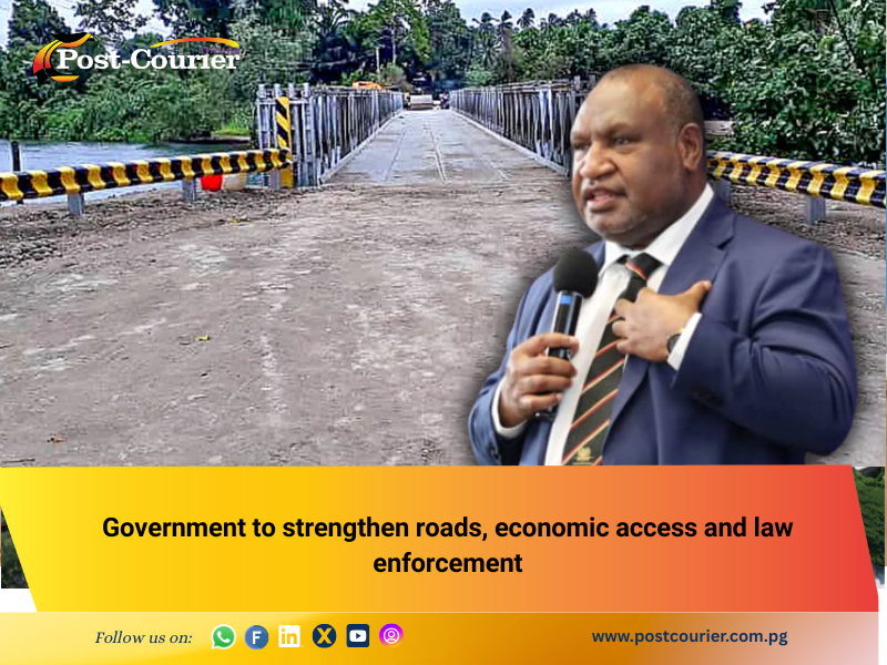 Government to strengthen roads, economic access and law enforcement