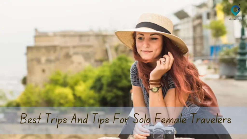 Comment on Best Trips And Tips For Solo Female Travelers by 15 Safest Countries for Solo Female Travelers in 2025 - Amazingworld