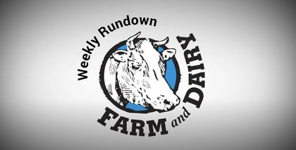 Farm and Dairy Weekly Rundown: Episode 24 (9-18-25)