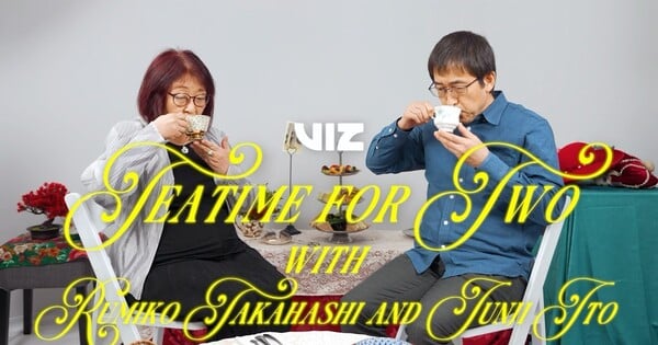 Rumiko Takahashi, Junji Ito Meet for Viz's Teatime for Two
