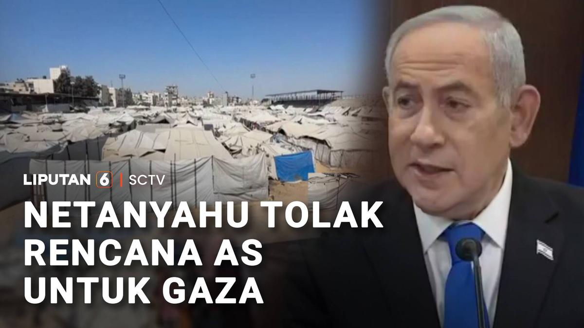 Netanyahu Tolak Rencana AS untuk Gaza