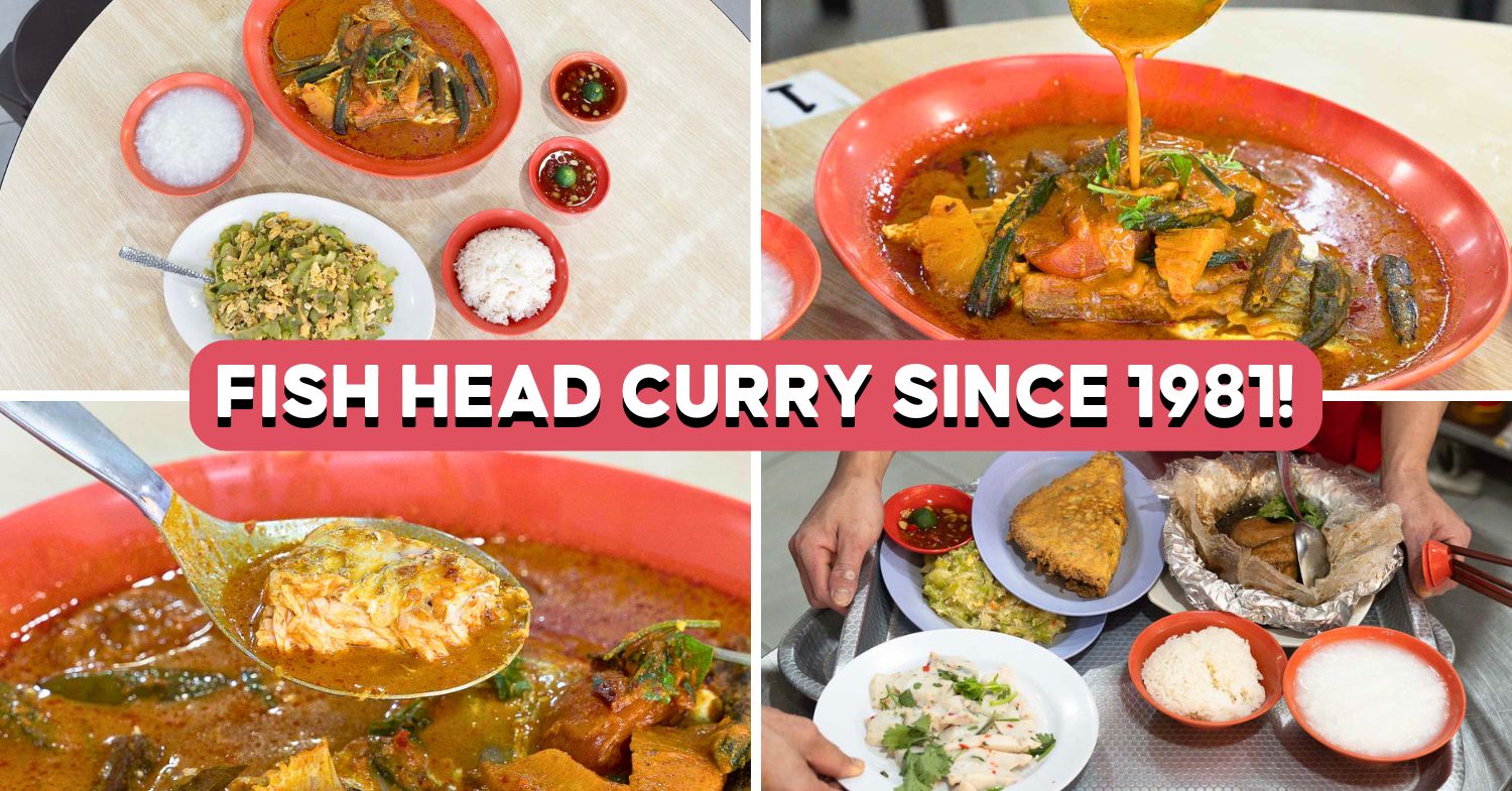 We Tried The Famous Michelin-Approved Curry Fish Head In Jurong Again—Was It Still As Good?
