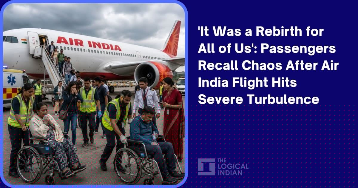 ‘It Was a Rebirth for All of Us’: Passengers Recall Chaos After Air India Flight Hits Severe Turbulence