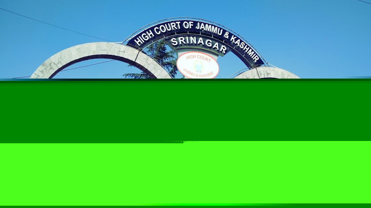 LiveLaw Jammu & Kashmir And Ladakh High Court Weekly Roundup: July 19 - July 26, 2026