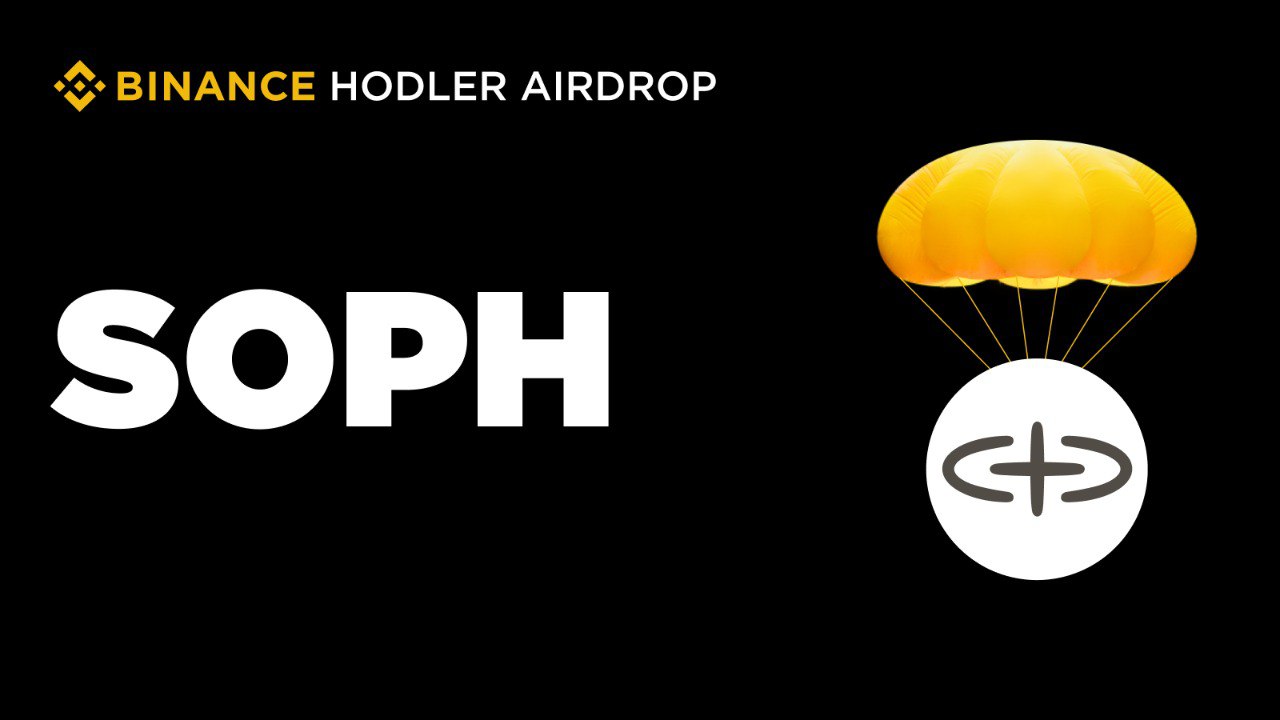 Sophon (SOPH) Will Be Listed on Binance HODLer Airdrops