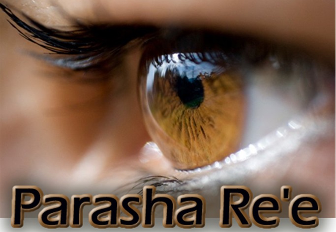 Parashá de la semana: Re’e