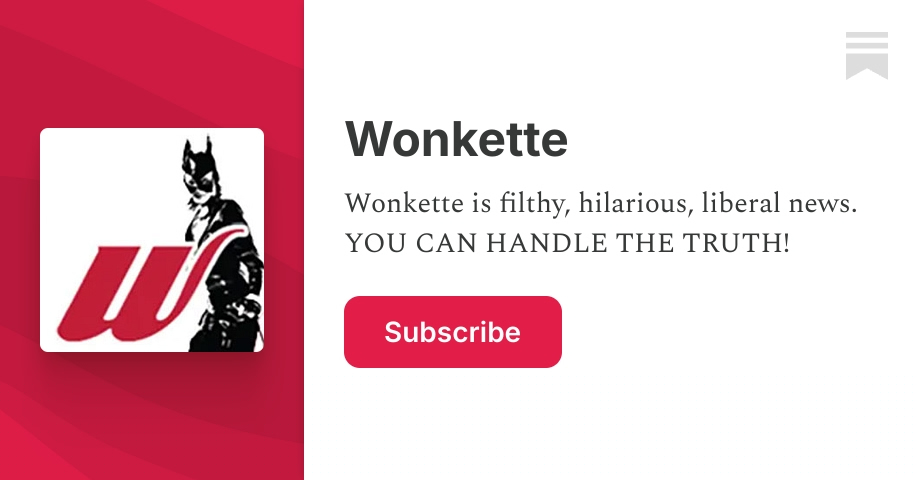 GOAL! Wonkette One-A-Day for July 20, 2026!