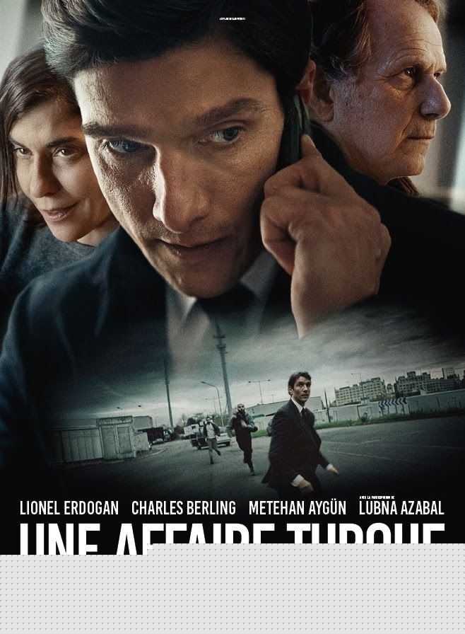 « Une affaire turque » : la critique d'un thriller dans les arcanes du pouvoir