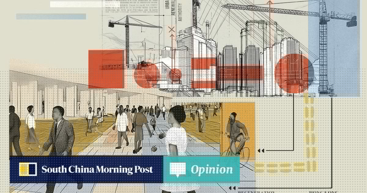 Hong Kong needs regenerated districts, not piecemeal renewal