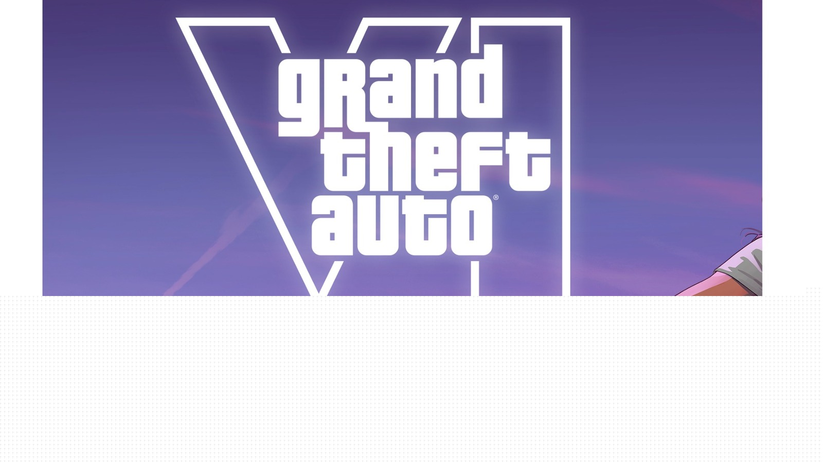 Netflix bags an exclusive GTA VI trailer... for all of six hours