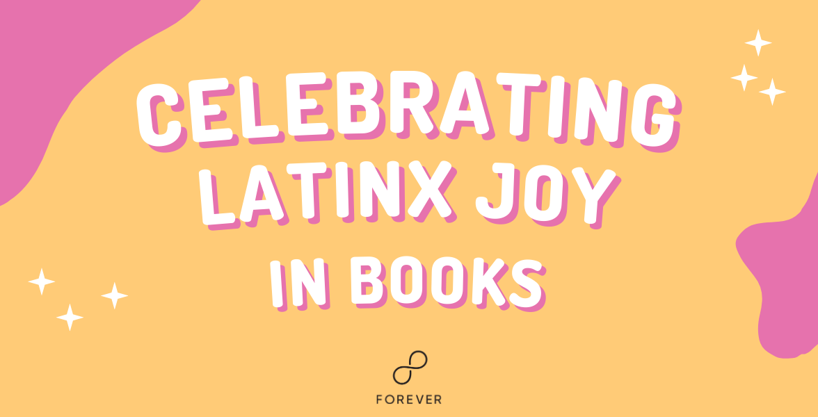Celebrating Latinx Joy in Books
