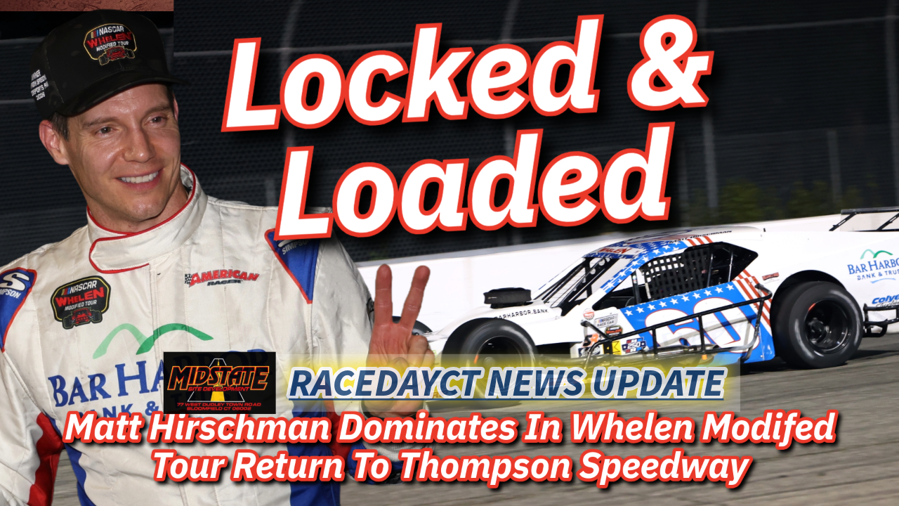 Comment on All Business: Matt Hirschman Dominates At Thompson – RaceDayCT News Update by Bobf