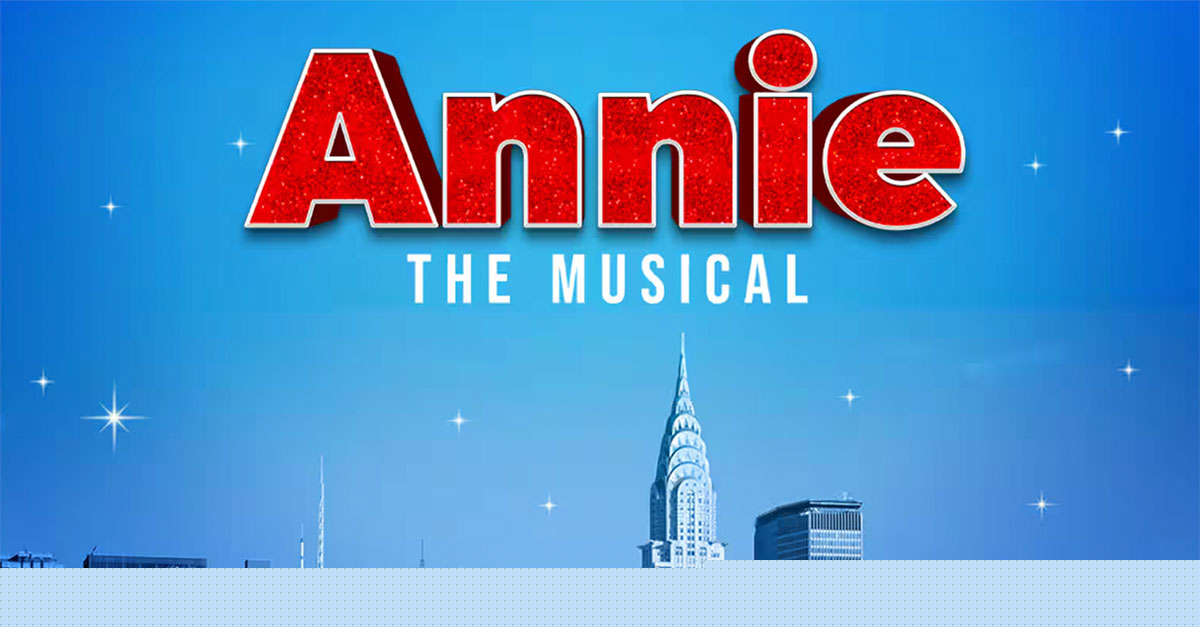 Beloved Broadway classic Annie the Musical is coming to Dubai