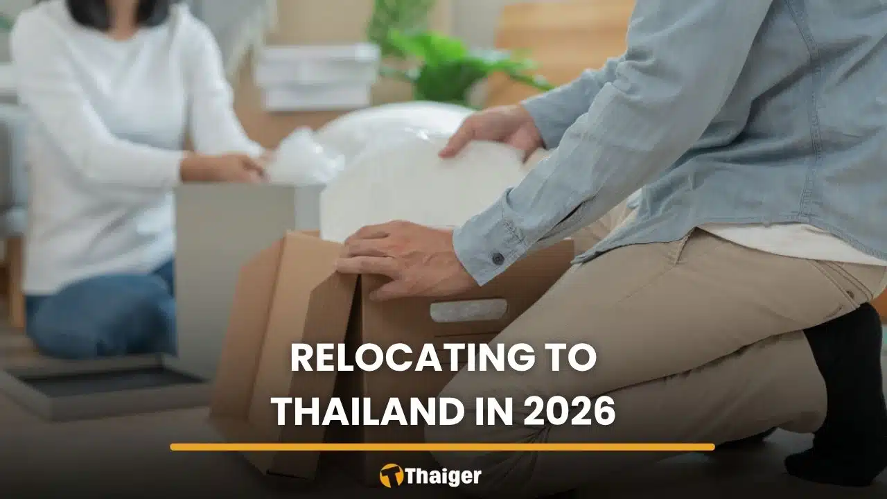 Everything you need to decide, and do, before relocating to Thailand in 2026