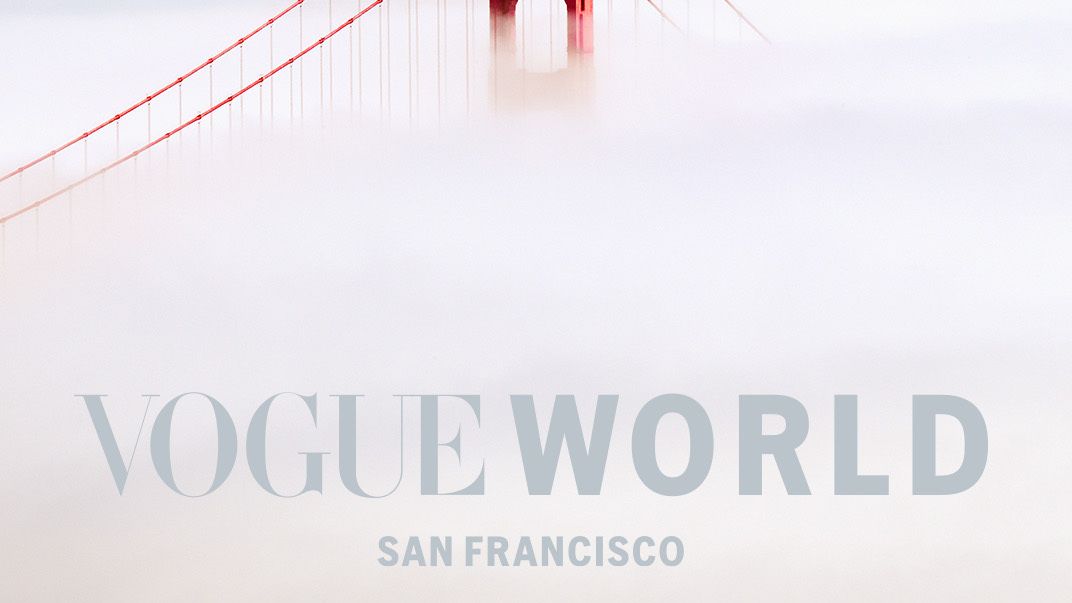 Vogue World 2027 is headed to San Francisco