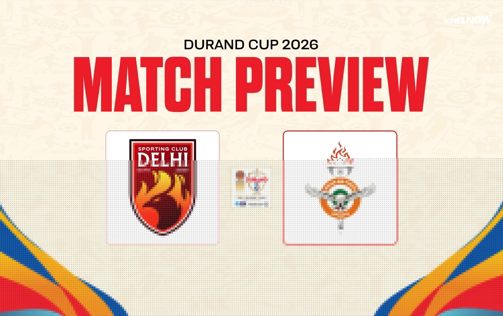 SC Delhi vs Indian Air Force FT Preview - Team news, lineups | Durand Cup 2026