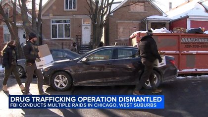 FBI conducts raids on Near West Side, South Side, in west suburbs in drug trafficking org operation